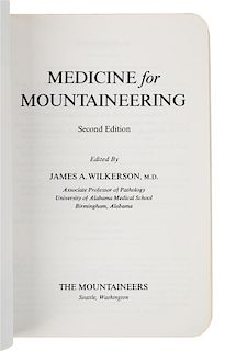 WILKERSON, James A. Medicine for Mountaineering. 1978. AUTOGRAPH NOTE BY STEVE FOSSETT LAID IN regarding a mountaineering medica