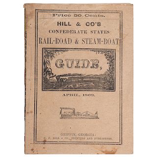 April 1863 Edition of Hill & Co's Confederate States Rail-Road and Steam-Boat Guide