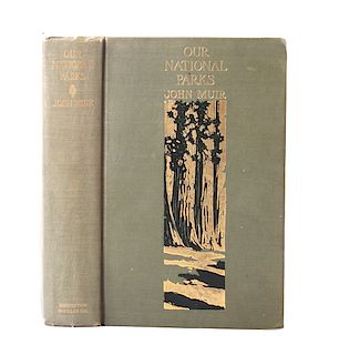Our National Parks John Muir First Edition 1901
