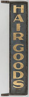 Black-painted and Gilt-lettered "HAIR GOODS" Trade Sign