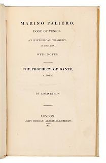 * BYRON, George Gordon Noel, Lord (1788-1824). Marino Faliero, Doge of Venice. London: John Murray, 1821.