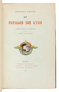 GAUTIER, Theophile (1811-1872). - CARUCHET, Henri (1873-1948), illustrator. Le Pavillon sur l'eau. Paris: A. Ferroud, 1900.