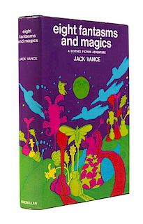 VANCE, Jack (1916-2013). Eight Fantasms and Magics: A Science Fiction Adventure. The MacMillan Company, 1969.
