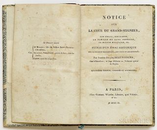 Beauvoisins, Joseph-Eugene (fl. circa 1800) Notice sur la Cour du Grand-Seigneur, son Serail, son Harem, la Famille du Sang Imperial, s