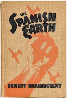Hemingway, Ernest (1899-1961) The Spanish Earth  , First Edition, Second Issue.