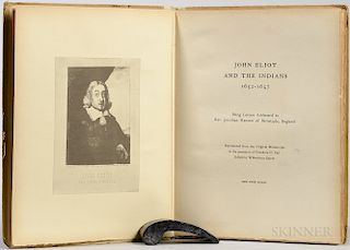 John Eliot and the Indians 1652-1657.