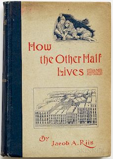 Riis, Jacob A. (1849-1914) How the Other Half Lives, Studies among the Tenements of New York.