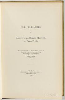 The Field Notes of Benjamin Crane, Benjamin Hammond, and Samuel Smith.
