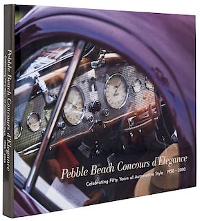 Chadwell, John M. - Kasky, Sandra - Rae Kimes, Berbely. Pebble Beach Concours d'Elegance. Edición de 1,580 ejemplares numerados.