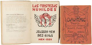 Méndez Rivas, Joaquín. Cuauhtémoc / Las Tristezas Humildes. México, 1925 / 1928. Dedicados por el autor. Piezas: 2.