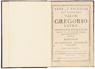 Argaiz, Gregorio. Vida y Escritos del V. V. Gregorio Lopez - Tratado del Apocalipsi. Madrid: 1678. 1a. trad. de un libro de la Biblia