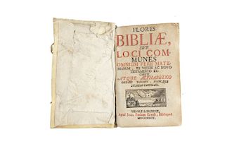 Flores Bibliae, Sive Loci Communes Omnium Fere Materiarum, ex Veteri ac Novo Testamento Excerpti... Viennae - Brunnae, 1734.