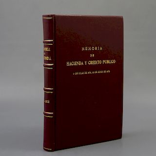 Mejía, Francisco. "Memoria de Hacienda y crédito público". México: Imprenta del gobierno en palacio, 1873.
