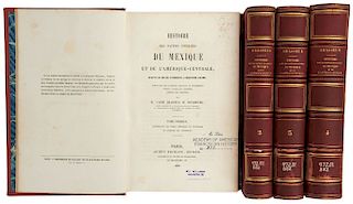 Bourbourg, Charles Étienne Brasseur de. Histoire des Nations Civilisées du Mexique et de l'Amérique Centrale. Paris, 1857-59. Pieces: 4