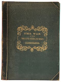 Kendall, George Wilkins - Nebel, Carl. The War Between the United States and Mexico. New York, 1851. Map and 12 lithographs. In binder.