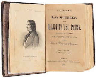 El Pensador Mexicano. La Educación de las Mugeres ó La Quijotita y su Prima. Mexico, 1853. 23 plates. Two tomes in one volume.