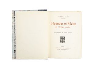 Génin, Auguste. Légendes et Récits du Mexique Ancien. Texte Définitif des Poèmes Aztéques. Paris, ca. 1923. 150 copies edition.