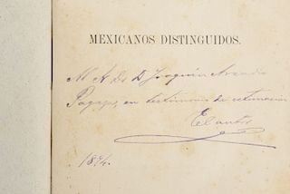 Sosa, Francisco. Biografías de Mexicanos Distinguidos. Mexico: Of. Tip. de la Sec. de Fomento, 1884. Signed and dedicated by the author.