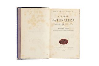 Humboldt, Alejandro de. Cuadros de la Naturaleza. Madrid: Imprenta y Librería de Gaspar, 1876. Map, two views and one folded profile.