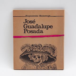 MonsivÌÁis, Carlos (otros). ExposiciÌ_n homenaje a JosÌ© Guadalupe Posada. MÌ©xico: INBA/SEP, 1980. Textos y 20 laminillas. Carpeta.