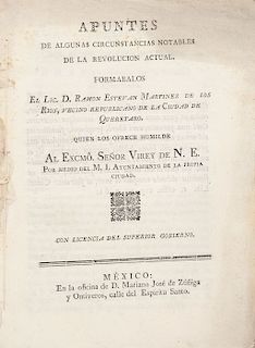 Martínez de los Ríos, Ramon Estevan. Apuntes de Algunas Circunstancias Notables de la Revolución Actual... México, 1810.