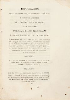 Beristain, Josef Mariano; González Araujo y San Román, Pedro. Impugnación de Algunos Impíos, Blasfemos, Sacrílegos... Madrid, 1817.