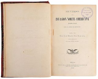 Roa Bárcena, José María. Recuerdos de la Invasión Norteamericana 1846 - 1848. México, 1883. 1ra edición en forma de libro.