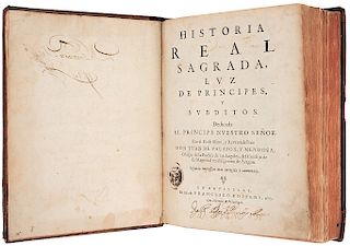 Palafox y Mendoza, Juan de. Historia Real Sagrada, Luz de Príncipes, y Súbditos... Brusselas, 1655.