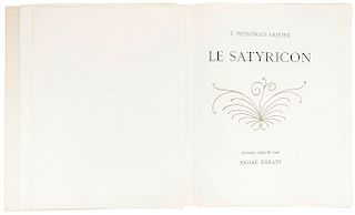 Arbiter, T. Petronius. Le Satyricon. Paris, 1951. 33 Grabados por André Derain y 43 viñetas. Edición de 280 ejemplares numerados.