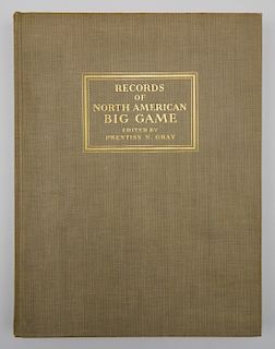 Gray- Records of North American Big Games