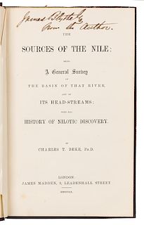 * BEKE, Charles Tilstone (1800-1874). The Sources of the Nile. London: James Madden, 1860. FIRST EDITION, PRESENTATION COPY.