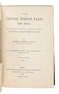 * THOMSON, Joseph (1858-1895). To the Central African Lakes and Back: The Narrative of the Royal Geographical Society's East Cen
