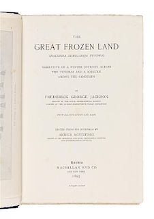 * JACKSON, Frederick George (1860-1938). The Great Frozen Land (Bolshaia Zemelskija Tundra). Narrative of a Winter Journey Acros