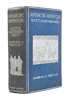 * PRIESTLEY, Raymond E., Sir (1886-1974). Antarctic Adventure. Scott's Northern Party. London: Fisher Unwin, 1914.