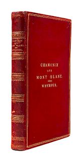 * WHYMPER, Edward (1840-1911). Chamonix and the range of Mont Blanc. A Guide... London: John Murray, 1896.