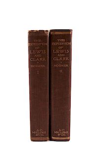 The Expedition of Lewis and Clark Volume I and II