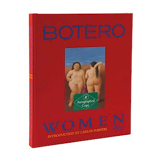 Botero, Women. New York: RIzzoli, 2003. Introducción de Carlos Fuentes. Firmado por el artista.