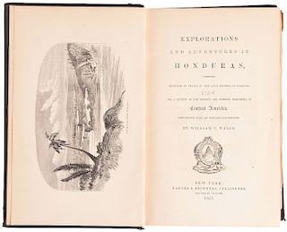 Wells, William V. Explorations and Adventures in Honduras. New York: Harper & Brothers, 1857. Una lámina y un mapa plegado.
