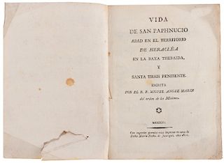 Marín, Miguel Á. Vida de San Paphnucio. Abad en el Territorio de Heracléa en la Baxa Thebadia... Méx, 1810. Grabado por Montes de Oca.