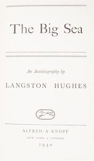 HUGHES, LANGSTON. The Big Sea: An Autobiography. NY and London, 1940. First edition, inscribed.