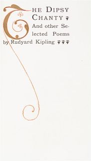 KIPLING, RUDYARD. The Dipsy Chanty. East Aurora, NY, 1899. Limited edition, signed by Hubbard.