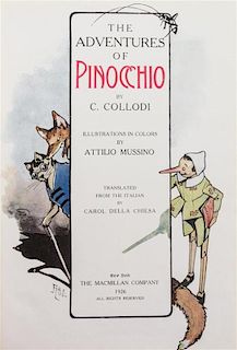 * COLLODI, CARLO. The Adventures of Pinocchio. New York, 1926. First Mussinio illust. edition, American issue.