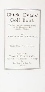 * (CERMAK) EVANS, CHARLES (CHICK) Chick Evans' Golf Book. New York/Chicago, (1921). Cermak copy, inscribed to him by Evans.
