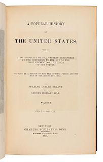 BRYANT, William Cullen (1794-1878). -- GAY, Sydney Howard (1814-1888). A Popular History of the United States. New York: 1878-18