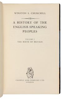 CHURCHILL, Winston Spencer. A History of the English-Speaking Peoples. London: Cassell and Company, 1956. FIRST ENGLISH EDITION.