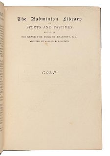 HUTCHINSON, Horace (1859-1932). Golf: The Badminton Library of Sports and Pastimes. London: Longmans, Green, & Co., 1893.