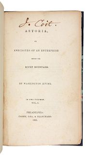 * IRVING, Washington. Astoria, or Anecdotes of an Enterprise beyond the Rocky Mountains. Philadelphia: 1836. FIRST EDITION, FIRS