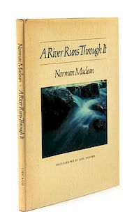 MACLEAN, Norman (1902-1990). A River Runs Through It. Chicago: University of Chicago Press, 1983. SIGNED BY MACLEAN.