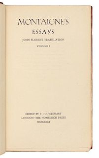 [NONESUCH PRESS]. MONTAIGNE, Michel Eyquem de. -- FLORIO, John, translator. Montaigne's Essays. London: 1931. LIMITED EDITION.