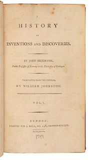BECKMANN, Johann. A History of Inventions and Discoveries. London: for J. Bell, 1797, 1814.